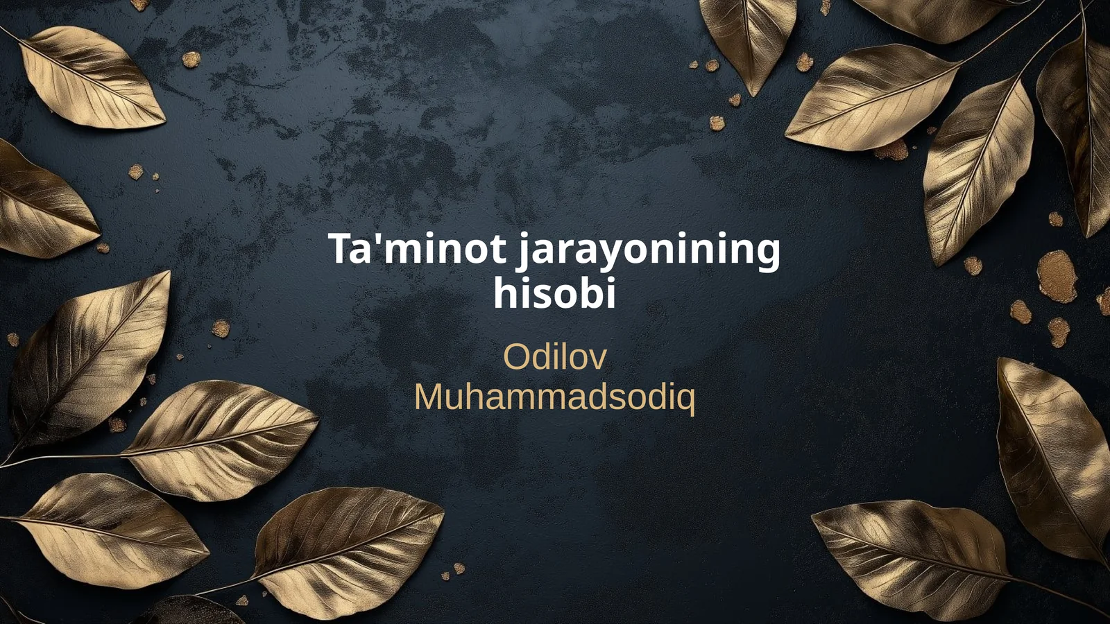 Ta'minot jarayonining hisobi