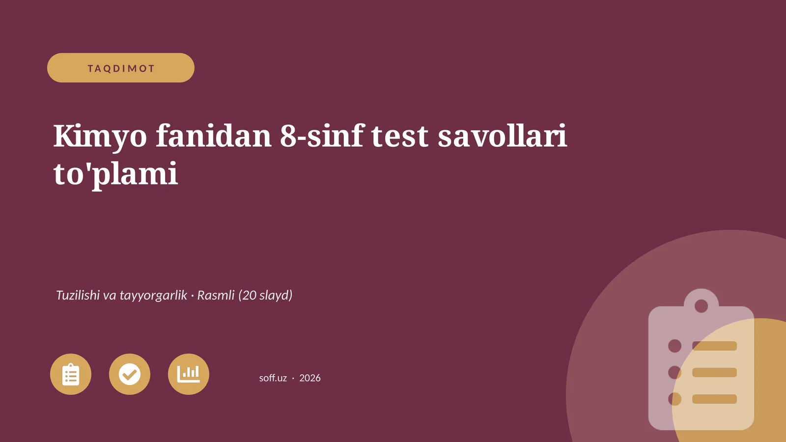 Kimyo fanidan 8-sinf test savollari to'plami
