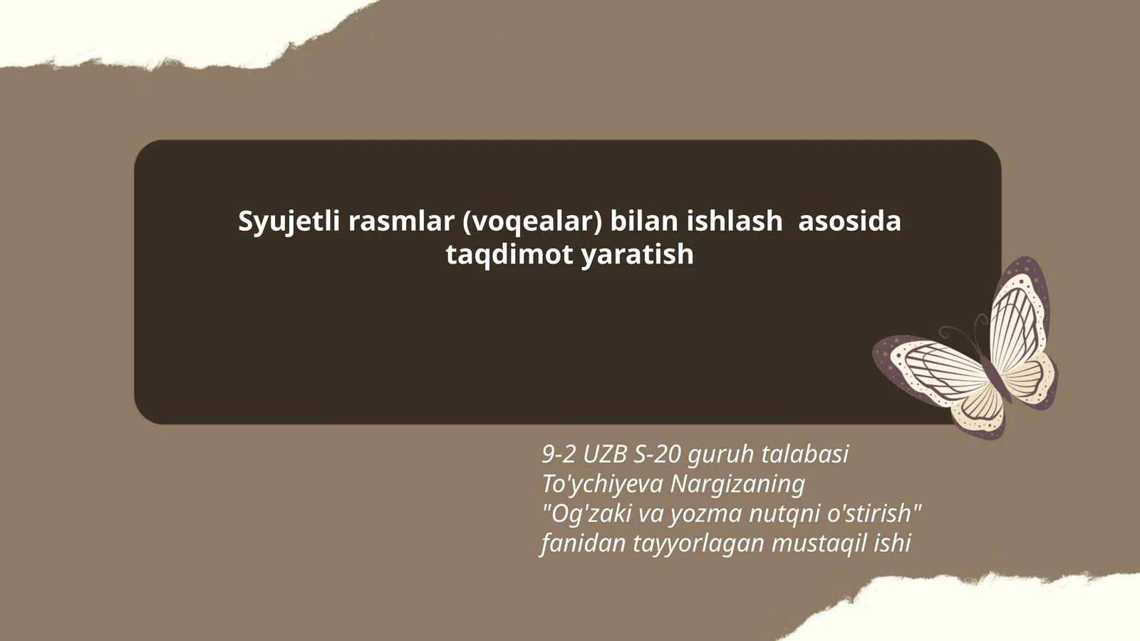 Og'zaki va yozma nutqni o'stirish