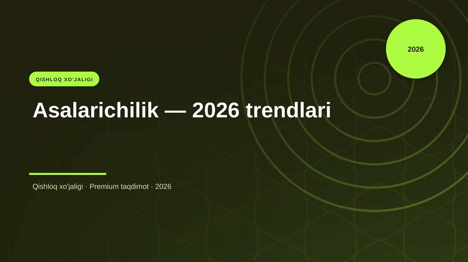 Asalarichilik — 2026 trendlari
