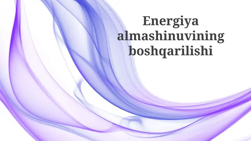 Energiya almashinuvining boshqarilishi