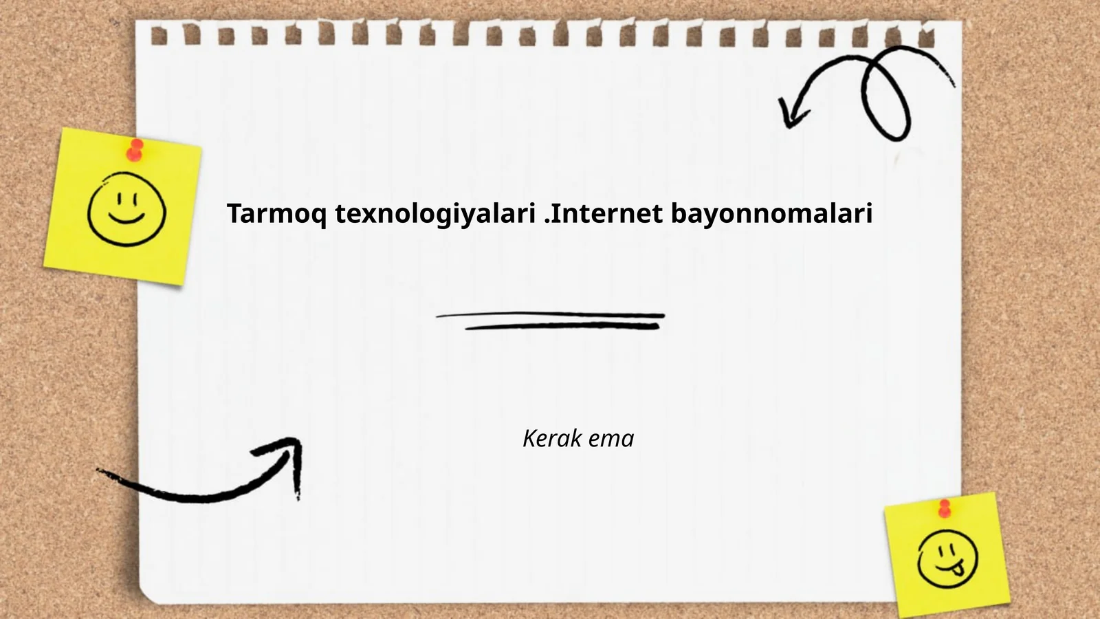 Tarmoq texnologiyalari.Internet bayonnomalari