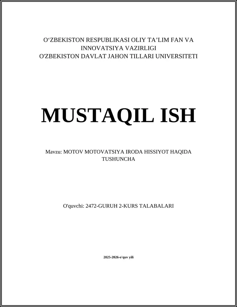 MOTIVATSIYA IRODA HISSIYOT HAQIDA TUSHUNCHA
