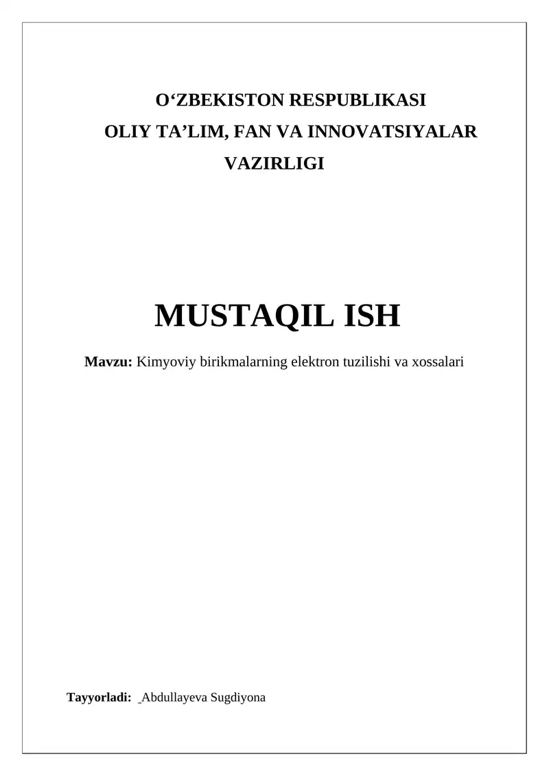 Kimyoviy birikmalarning elektron tuzilishi va xossalari