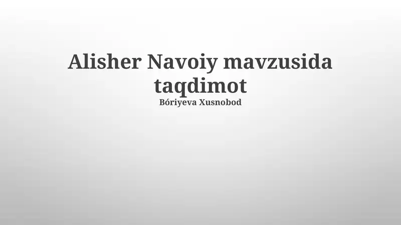 Alisher Navoiy mavzusida taqdimot