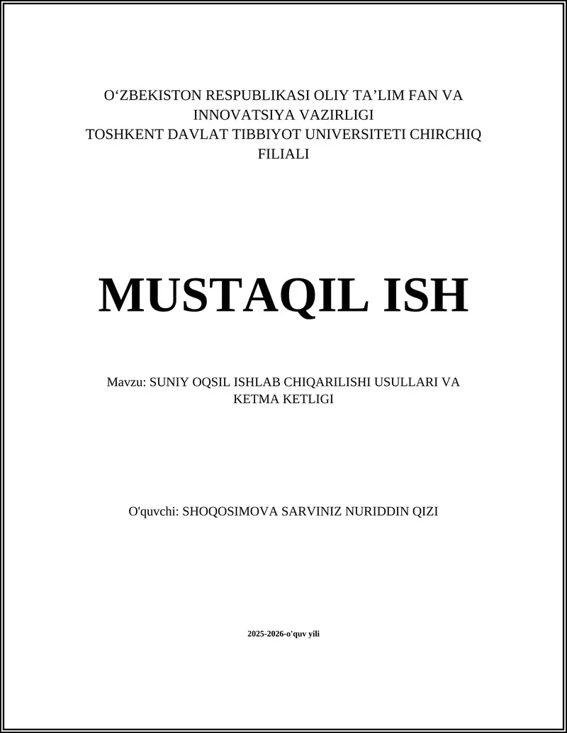 SUNIY OQSIL ISHLAB CHIQARILISHI USULLARI VA KETMA KETLIGI