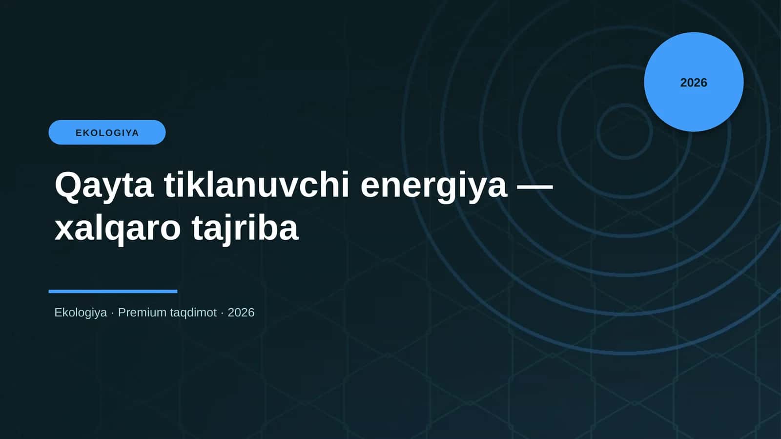 Qayta tiklanuvchi energiya — xalqaro tajriba