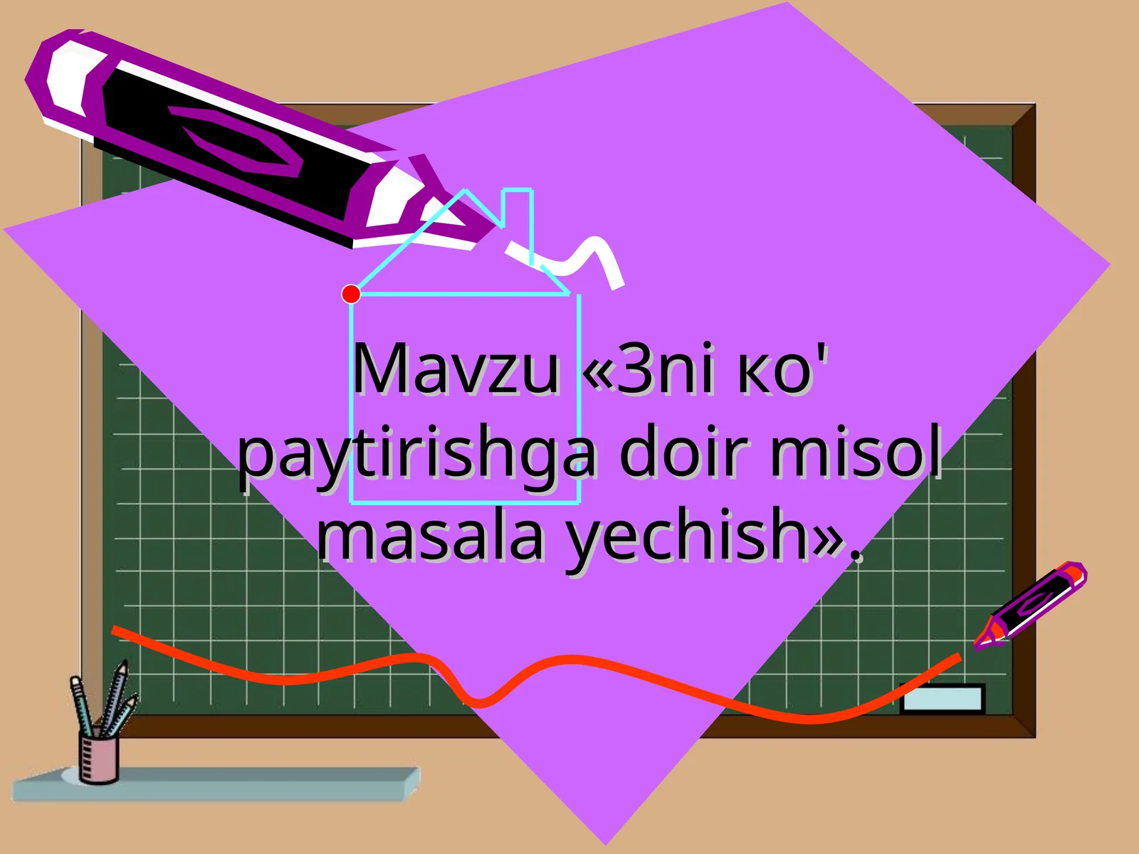 3ni ко'paytirishga doir misol masala yechish