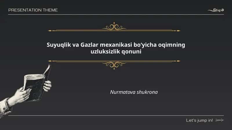 Suyuqlik va Gazlar mexanikasi boʻyicha oqimning uzluksizlik qonuni