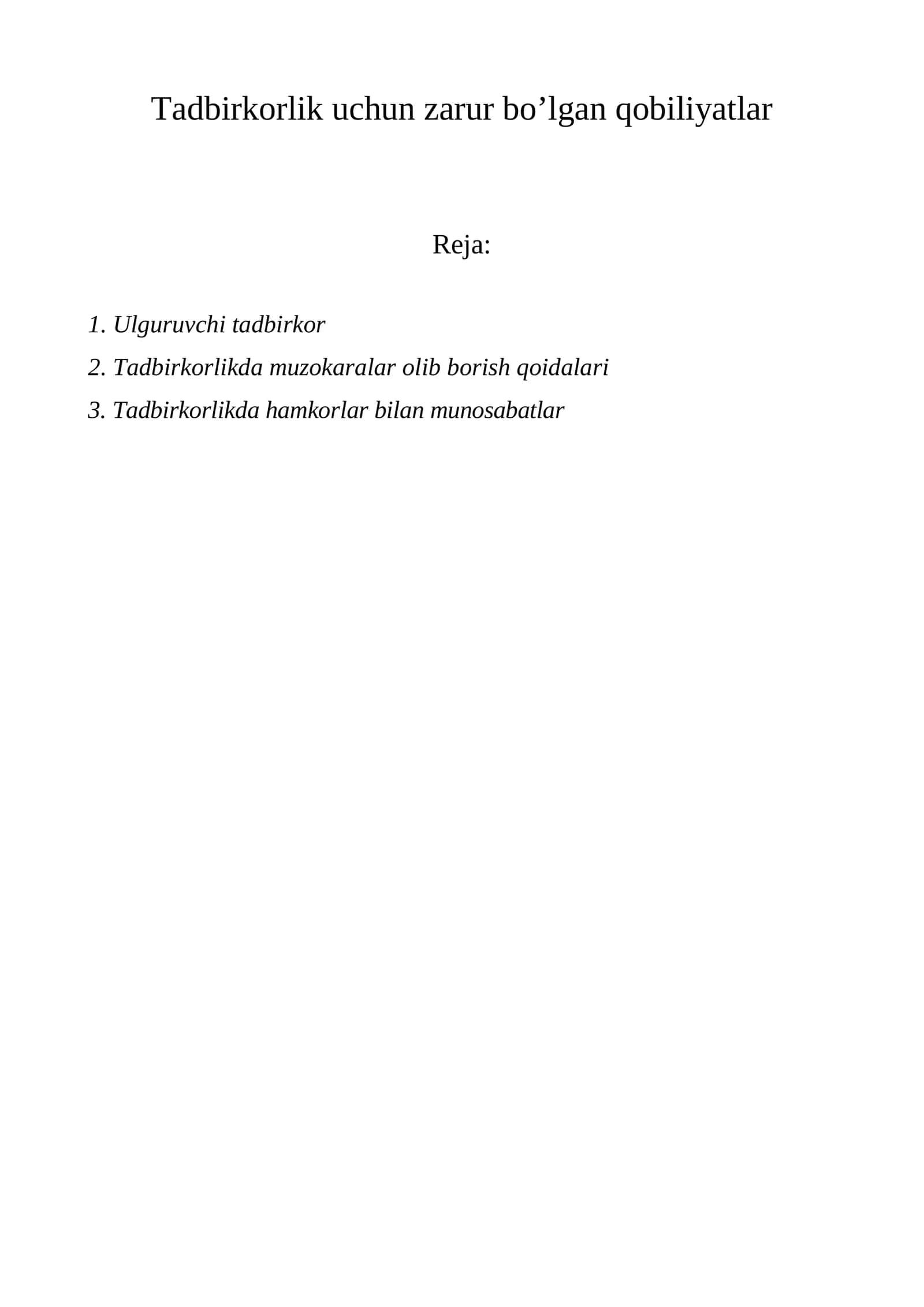 Tadbirkorlik uchun zarur bo’lgan qobiliyatlar