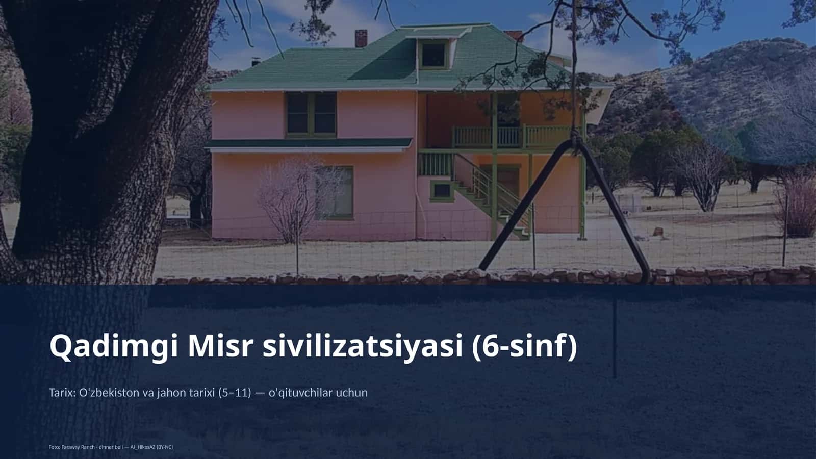 Qadimgi Misr sivilizatsiyasi (6-sinf)