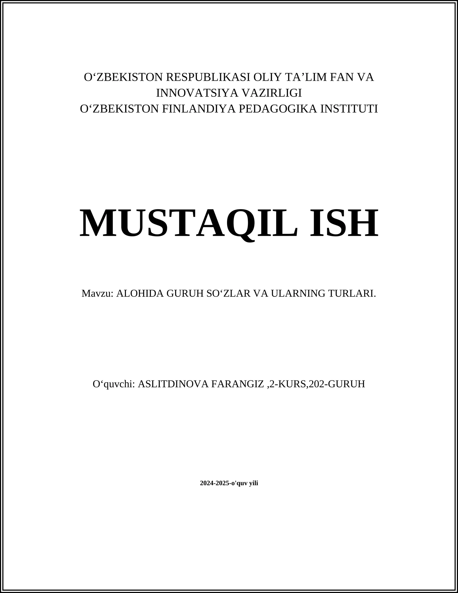 ALOHIDA GURUH SOʻZLAR VA ULARNING TURLARI