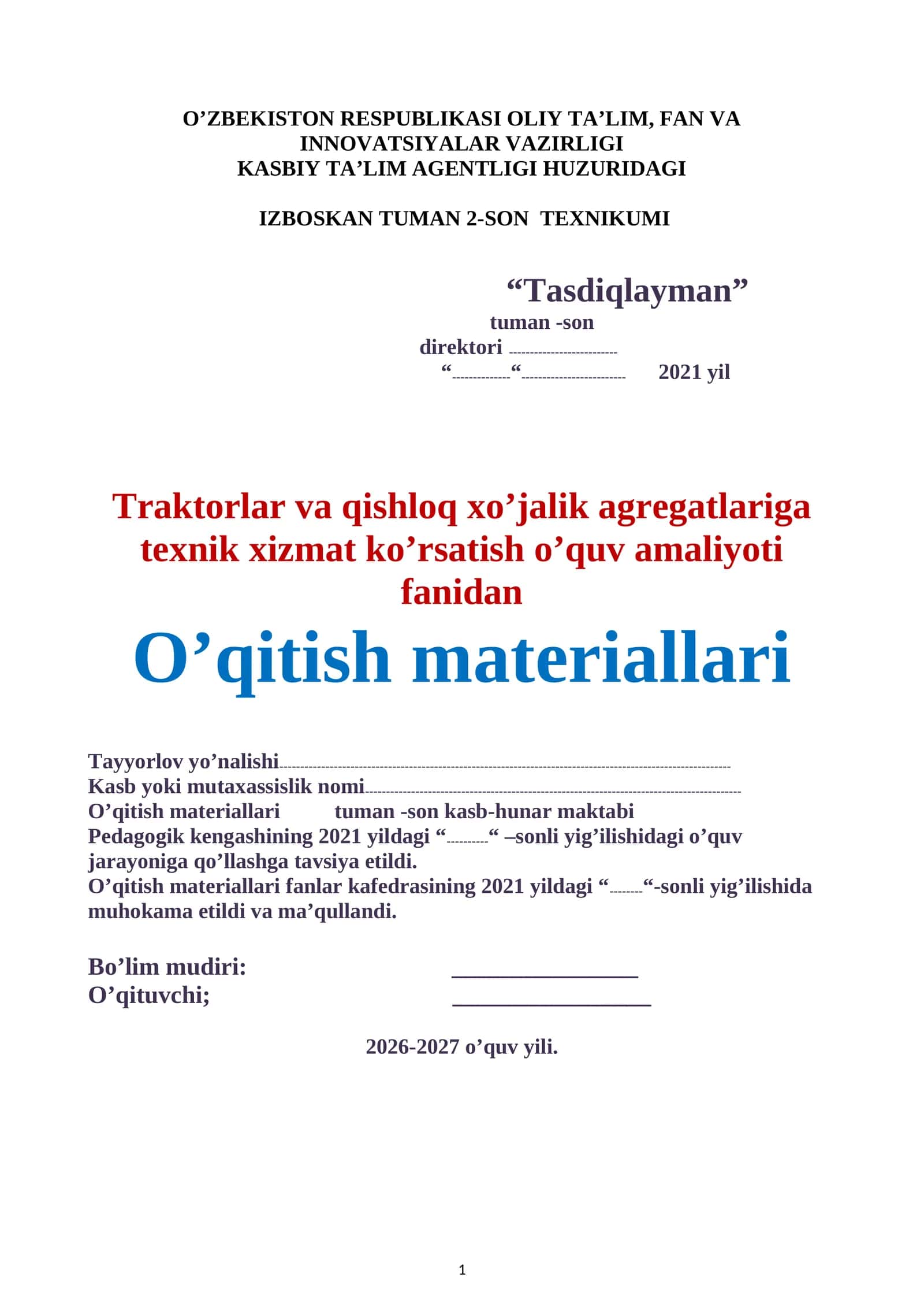 Traktorlar va qishloq xo’jalik agregatlariga  texnik xizmat ko’rsatish o’quv amaliyoti