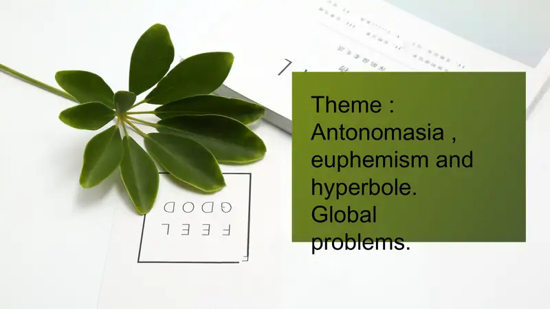 Antonomasia , euphemism and hyperbole. Global problems