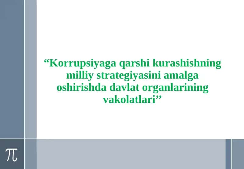 Milliy strategiya va tegishli davlat dasturlari