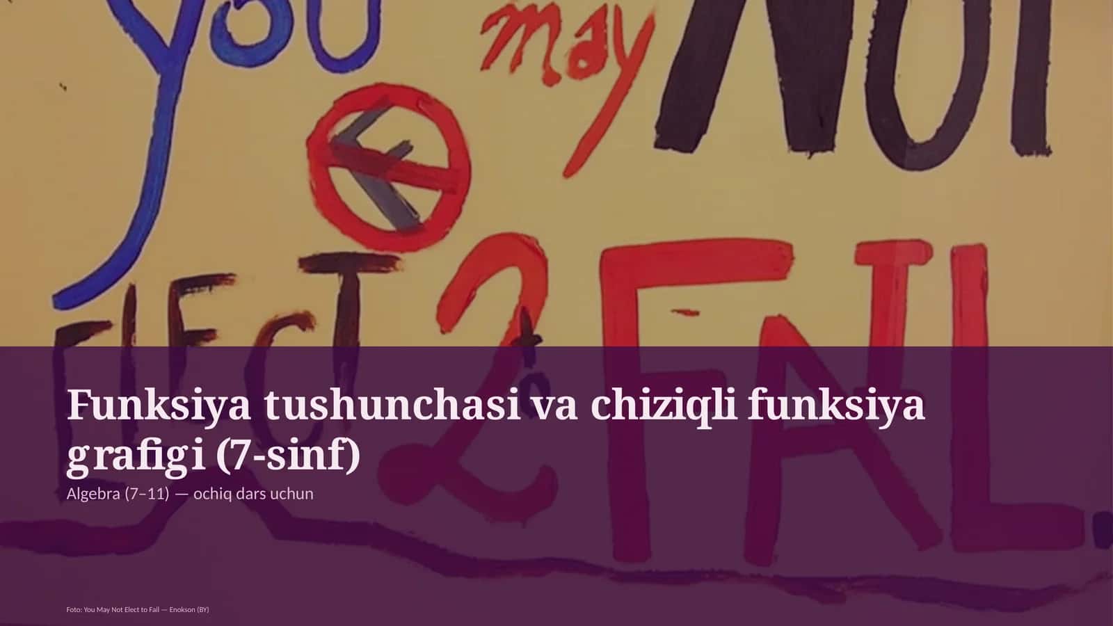 Funksiya tushunchasi va chiziqli funksiya grafigi (7-sinf)