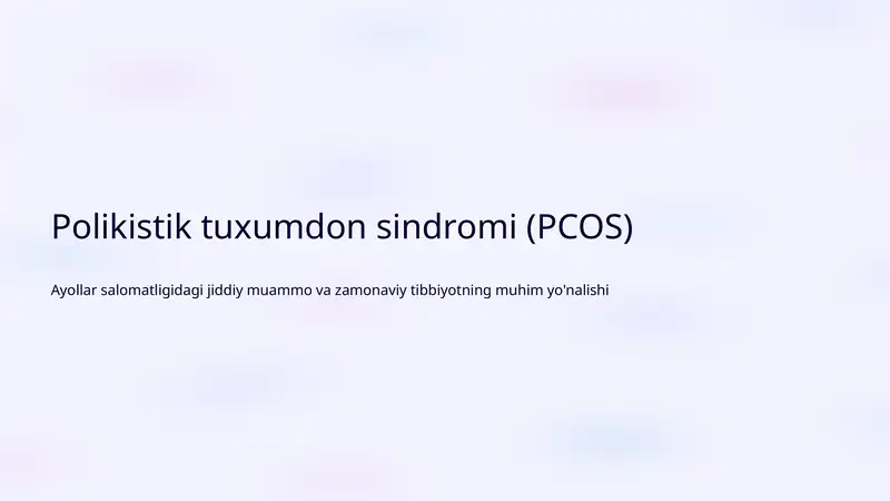 Polikistik tuxumdon sindromi (PCOS)