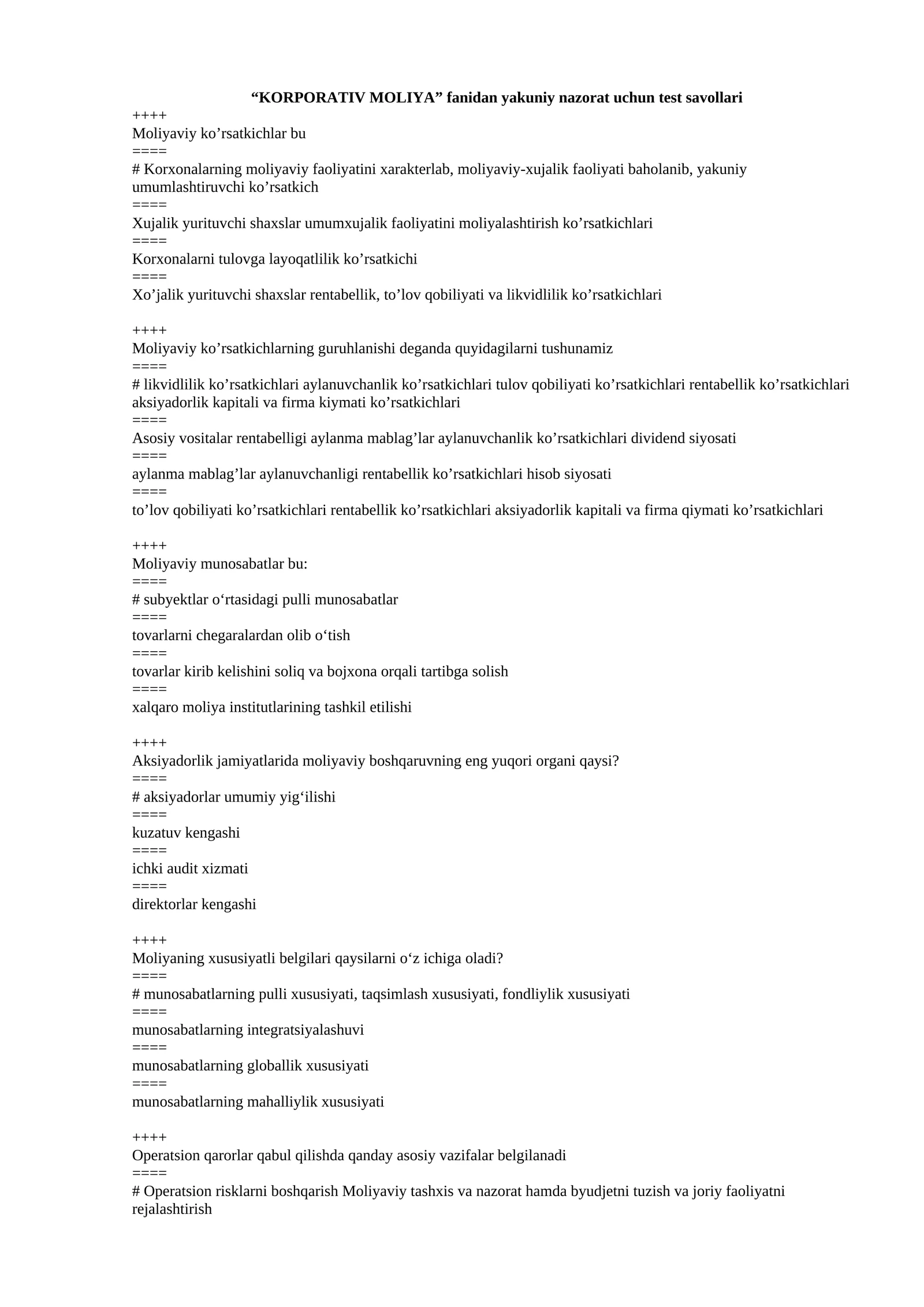 KORPORATIV MOLIYA fanidan yakuniy nazorat uchun test savollari