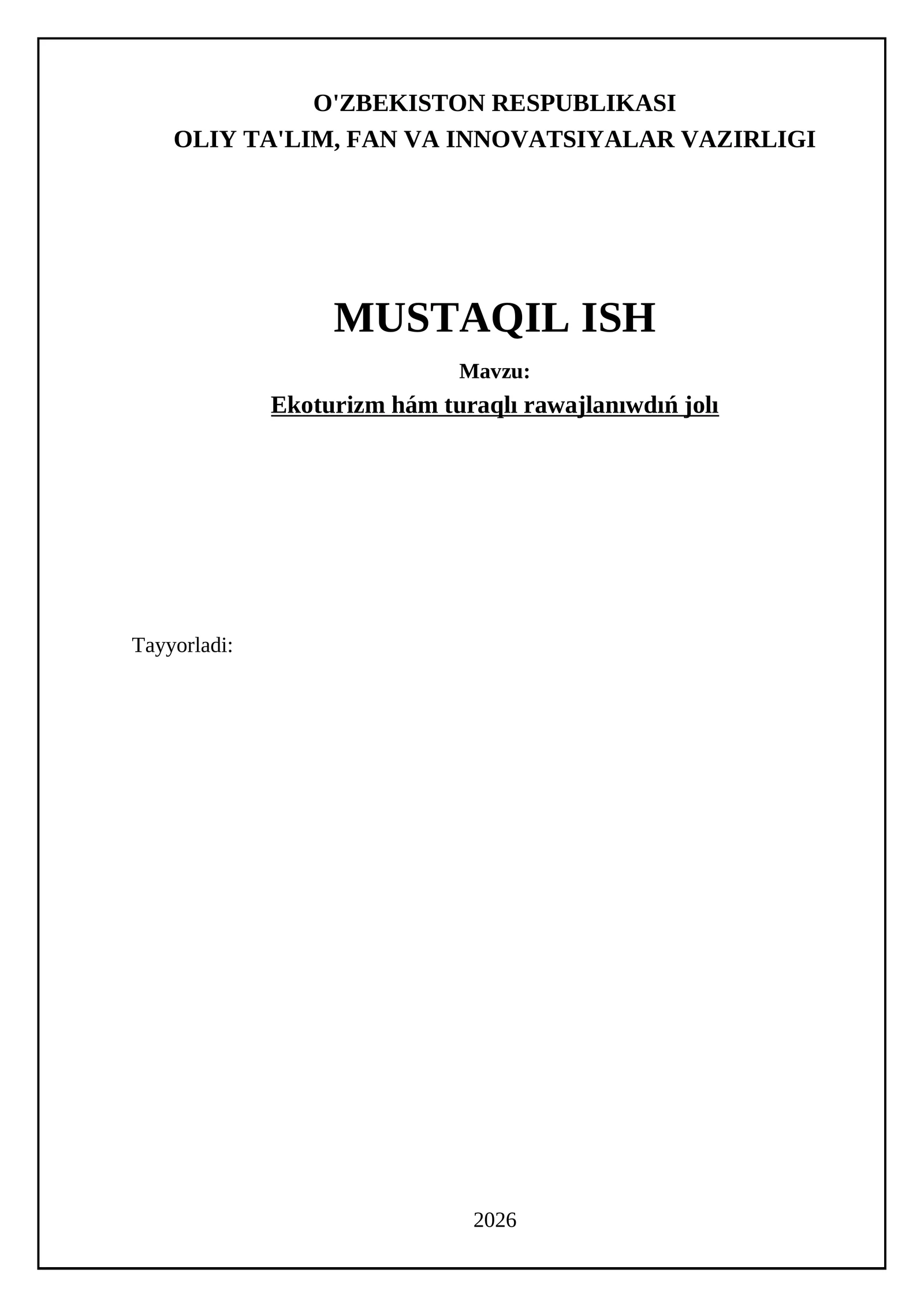 Ekoturizm hám turaqlı rawajlanıwdıń jolı