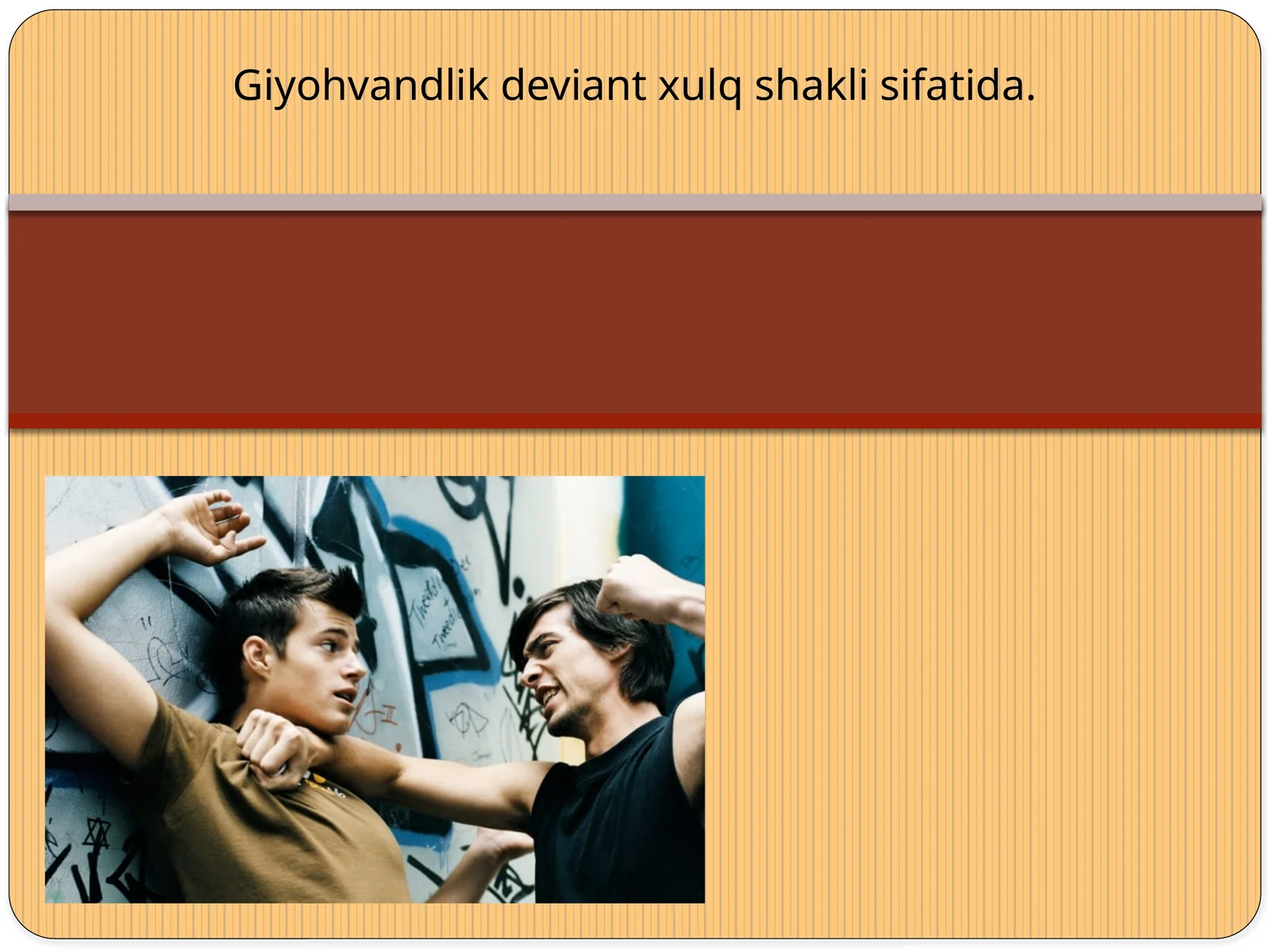 Giyohvandlik deviant xulq