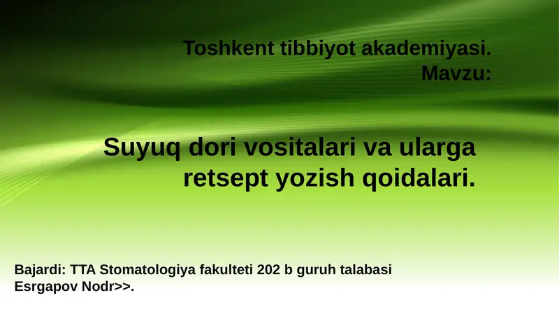 Suyuq dori vositalari va ularga retsept yozish qoidalari