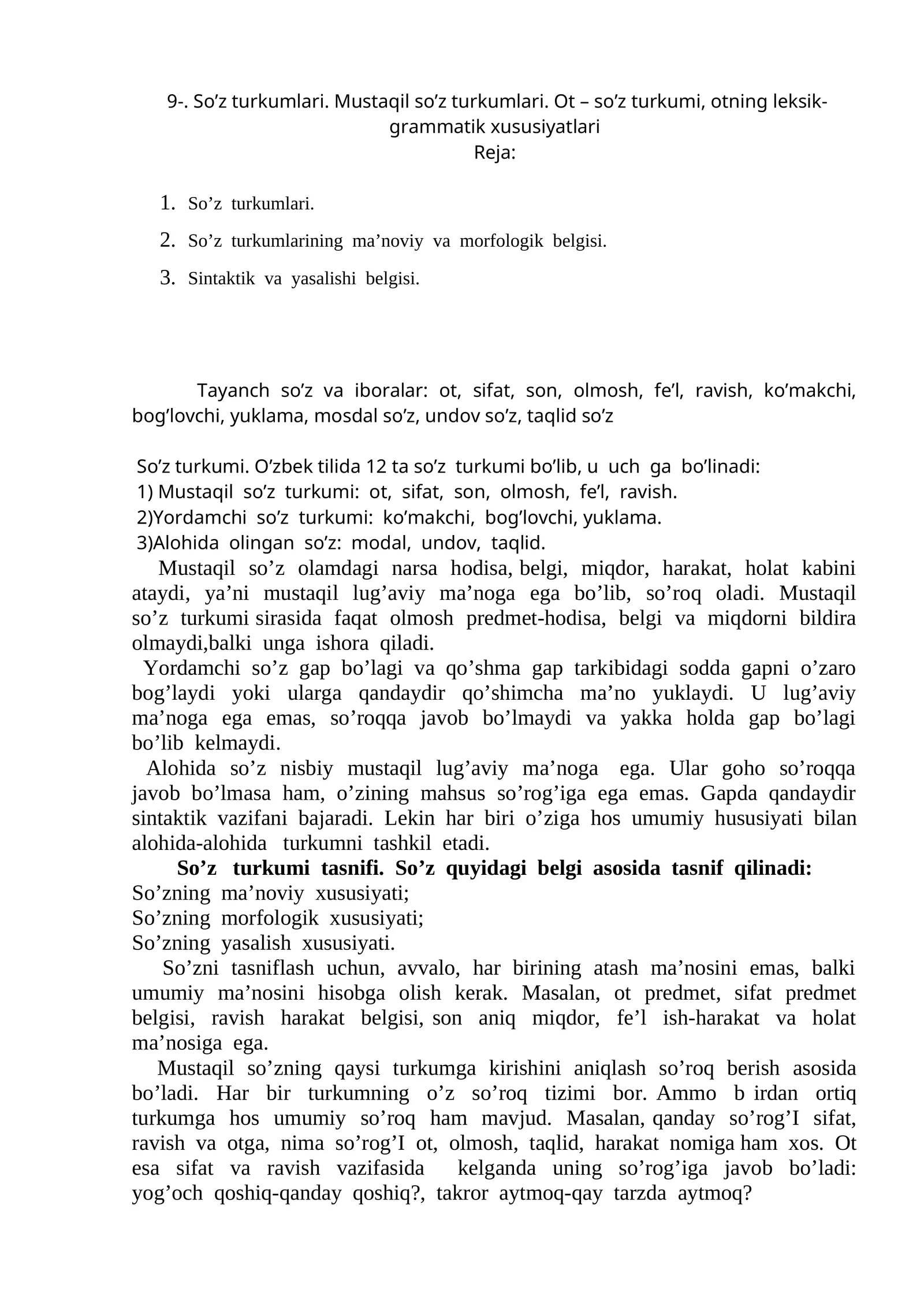 So’z turkumlari. Mustaqil so’z turkumlari. Ot – so’z turkumi, otning leksik-grammatik xususiyatlari