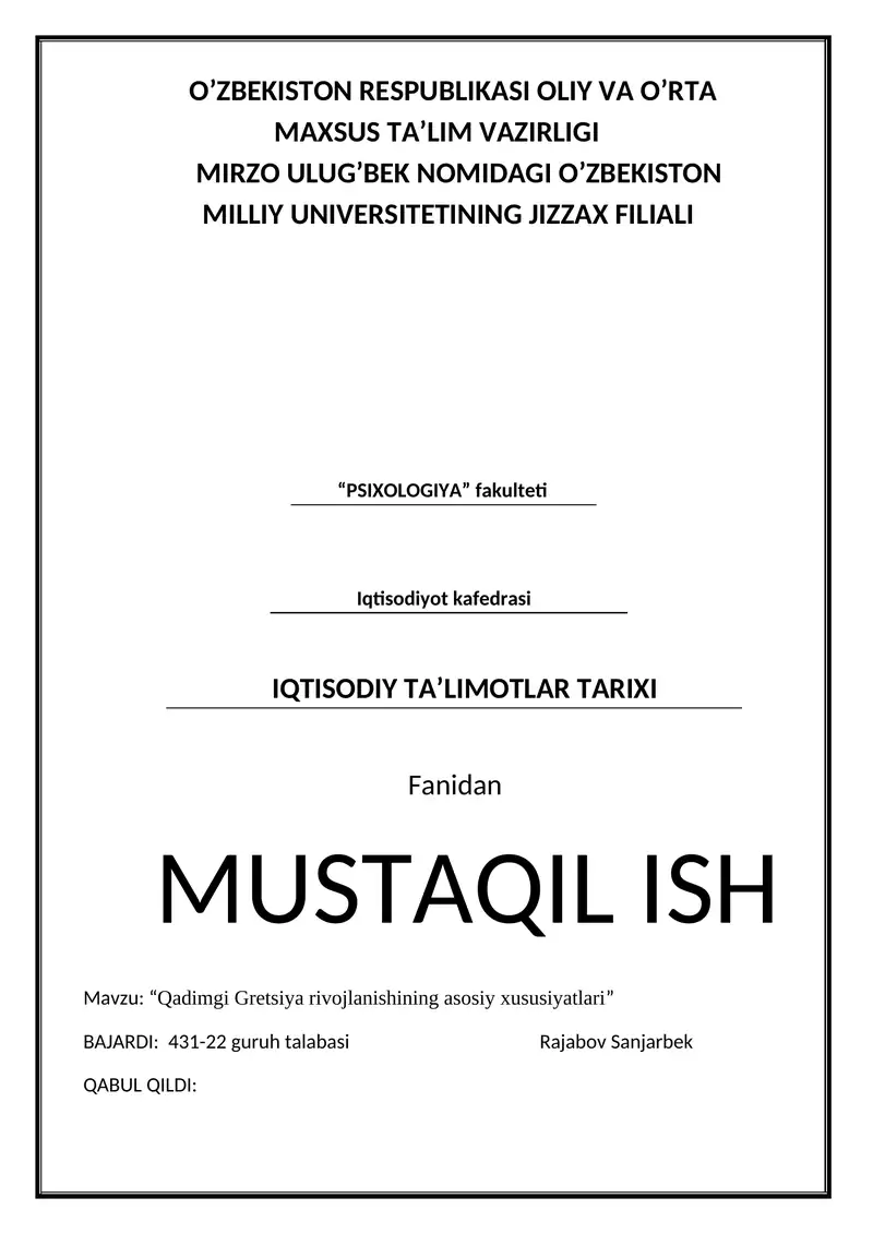 Qadimgi Gretsiya rivojlanishining asosiy xususiyatlari