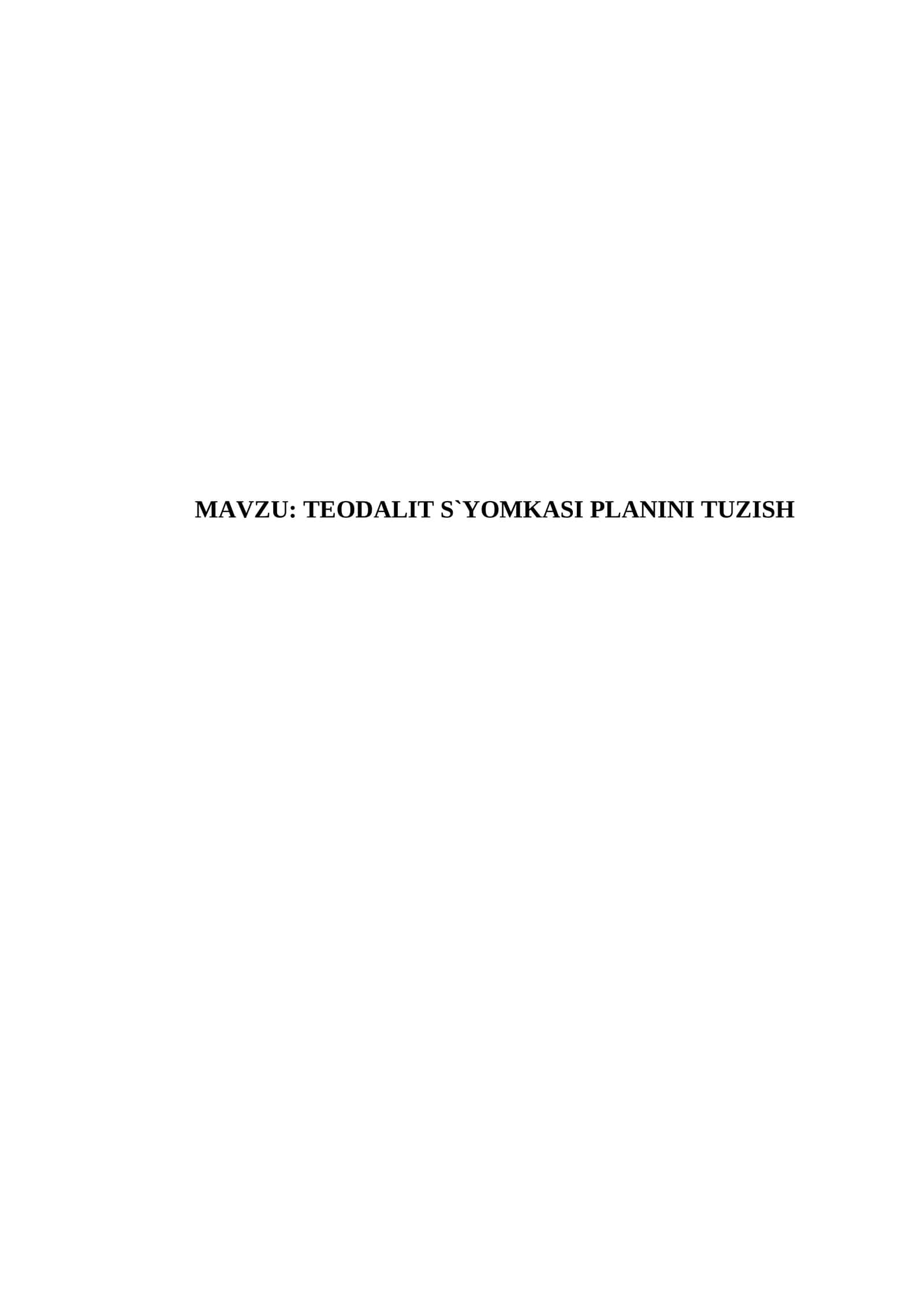 TEODALIT S`YOMKASI PLANINI TUZISH Kurs ishi