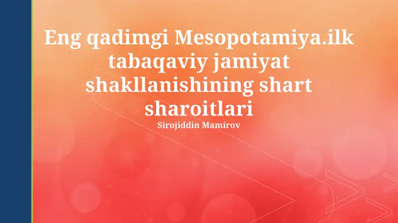 Qadimgi Mesopotamiya: Geografiya va resurslar