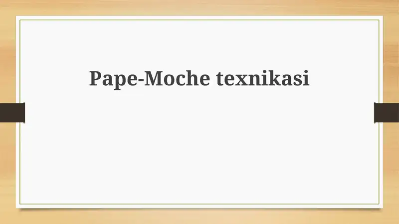 Pape-Mochetexnikasi