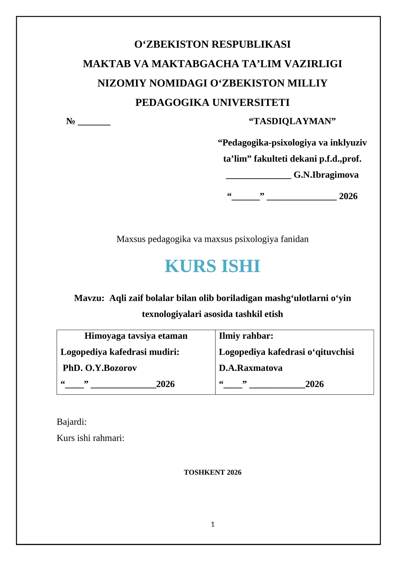 Aqli zaif bolalar bilan olib boriladigan mashg‘ulotlarni o‘yin texnologiyalari asosida tashkil etish