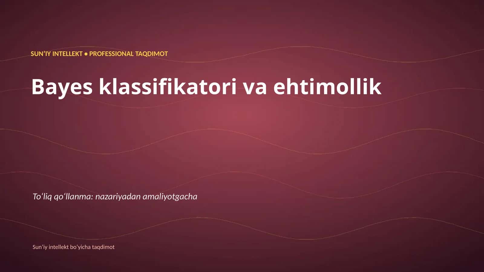 Bayes klassifikatori va ehtimollik