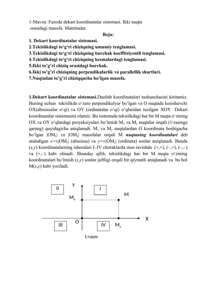 Fazoda dekart koordinatalar sistemasi. Ikki nuqta  orasidagi masofa. Matritsalar