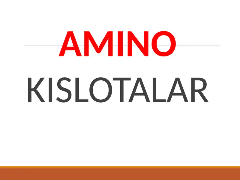 AMINO KISLOTALAR