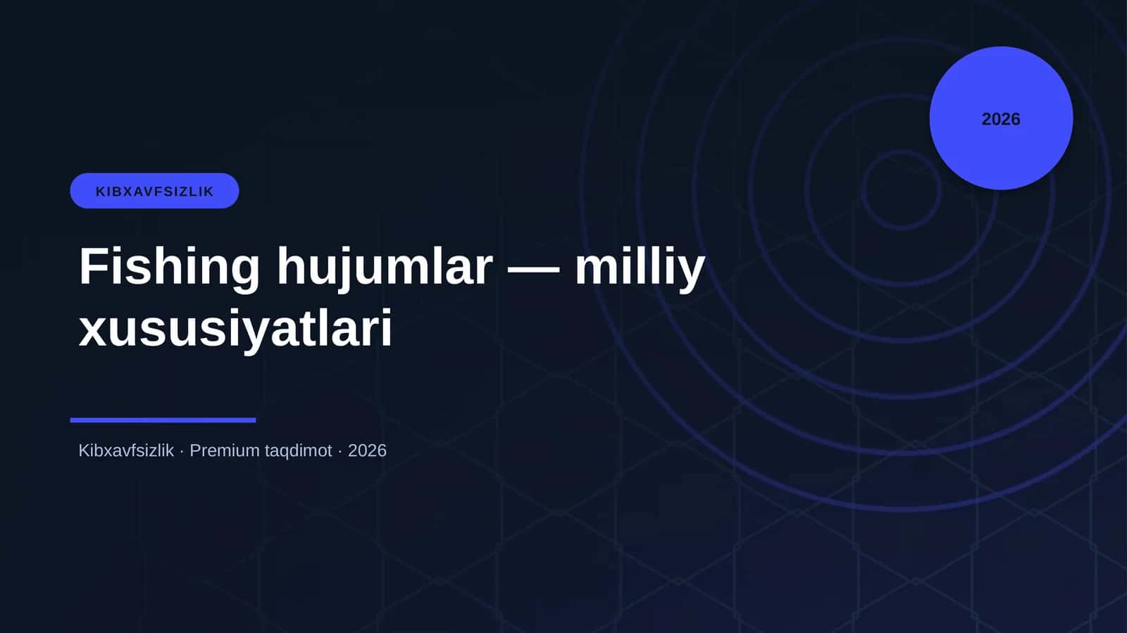 Fishing hujumlar — milliy xususiyatlari