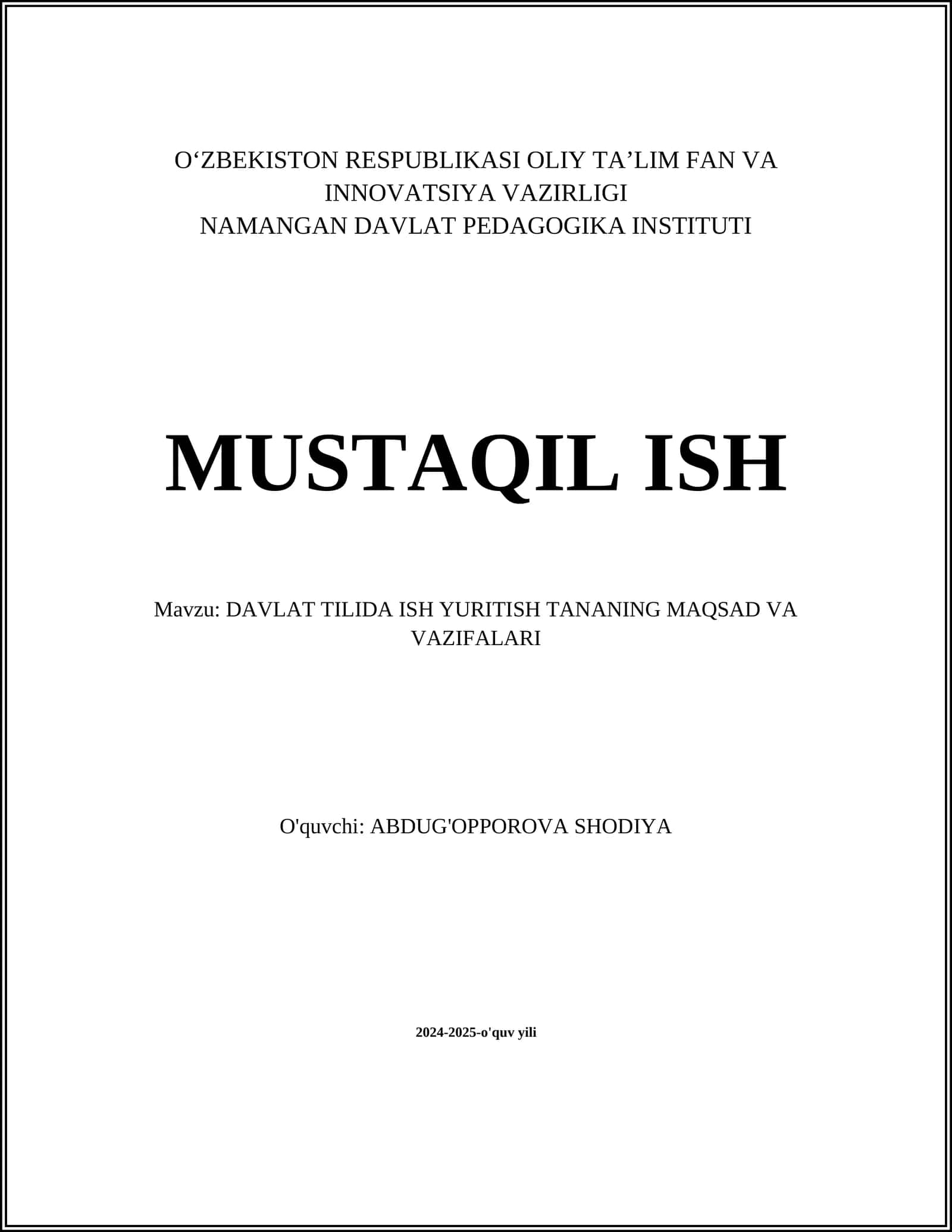 DAVLAT TILIDA ISH YURITISH TANANING MAQSAD VA VAZIFALARI