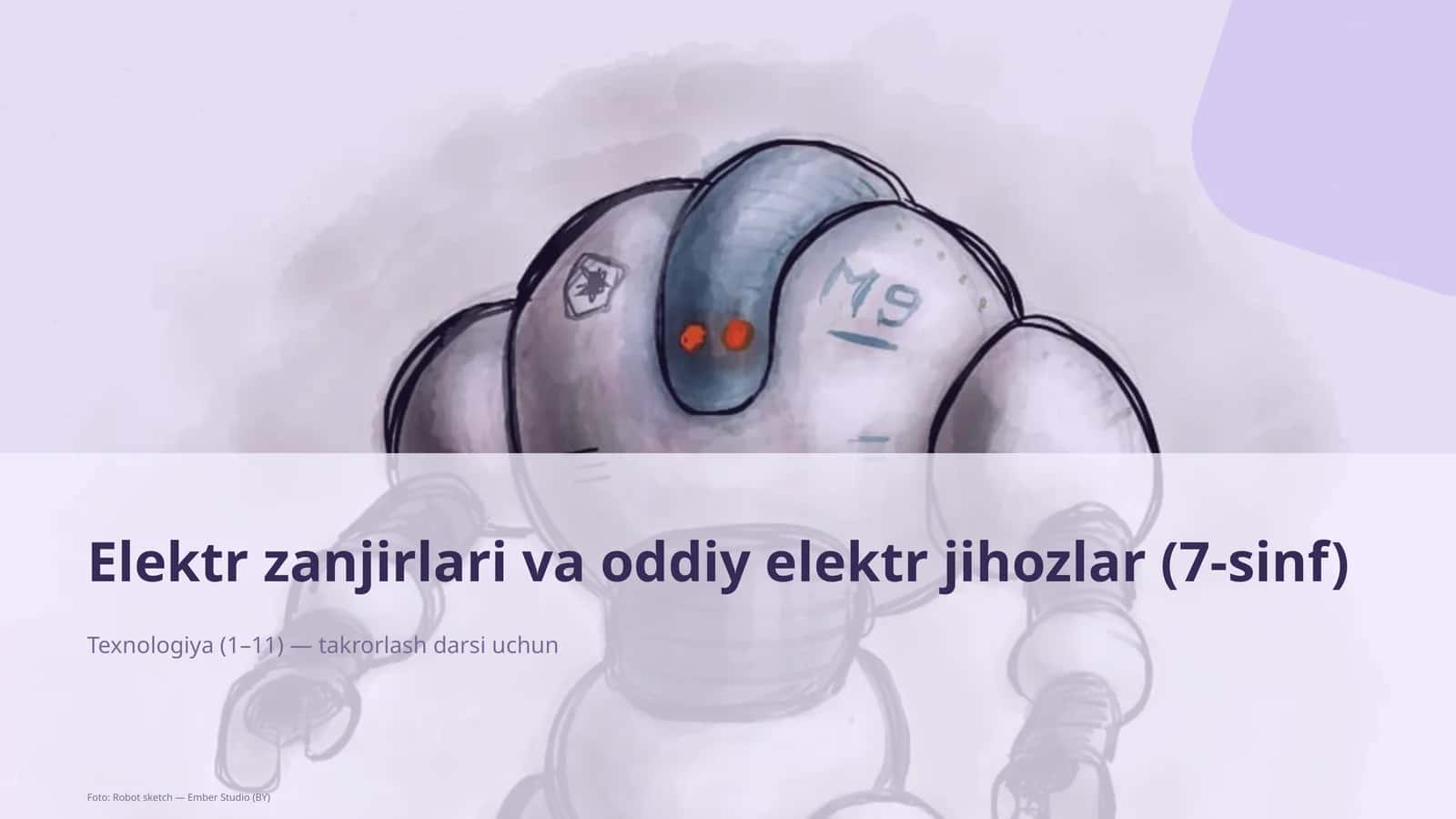Elektr zanjirlari va oddiy elektr jihozlar (7-sinf)
