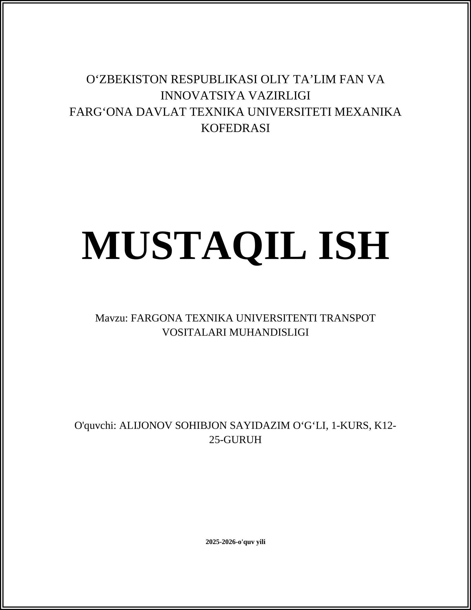 FARGONA TEXNIKA UNIVERSITENTI TRANSPOT VOSITALARI MUHANDISLIGI