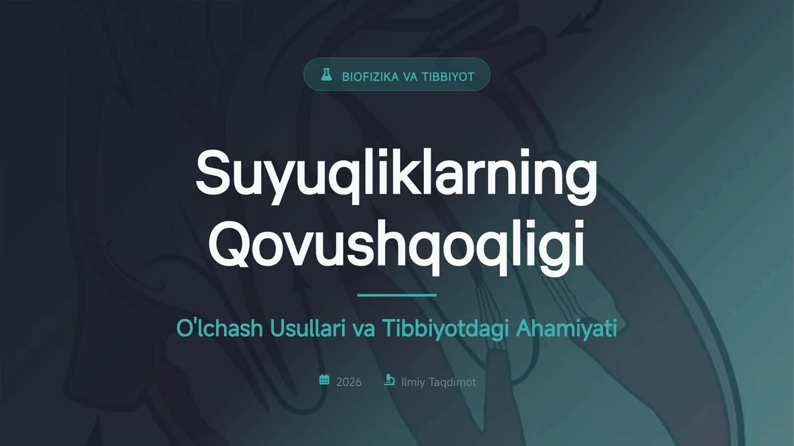 BIOFIZIKA VA TIBBIYOT