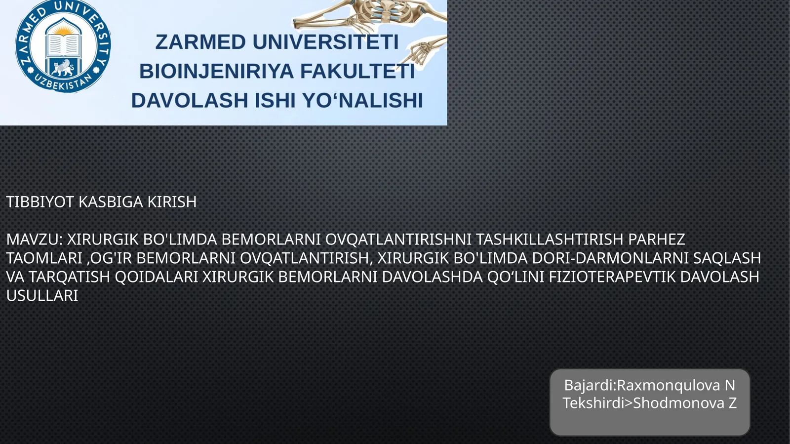 Xirurgik bo'limda bemorlarni ovqatlantirishni tashkillashtirish