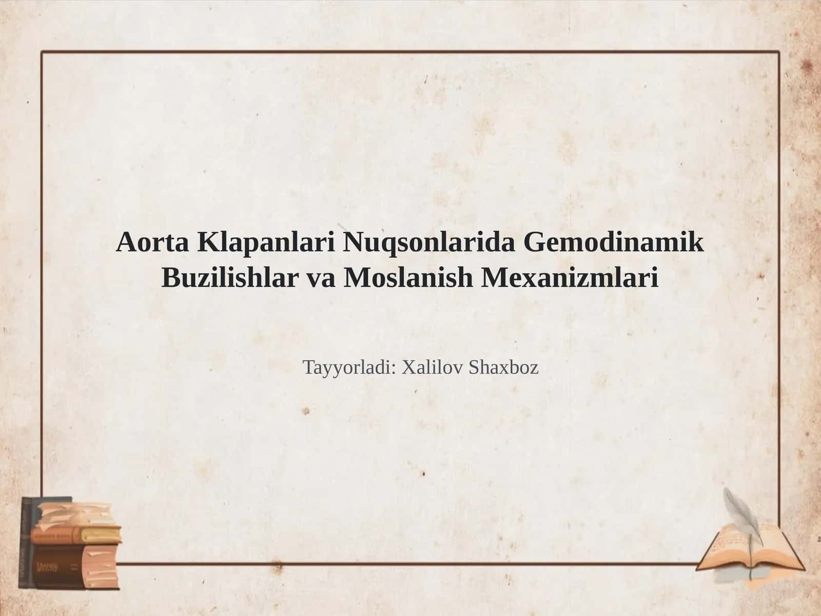 Aorta Klapanlari Nuqsonlarida Gemodinamik Buzilishlar va Moslanish Mexanizmlari