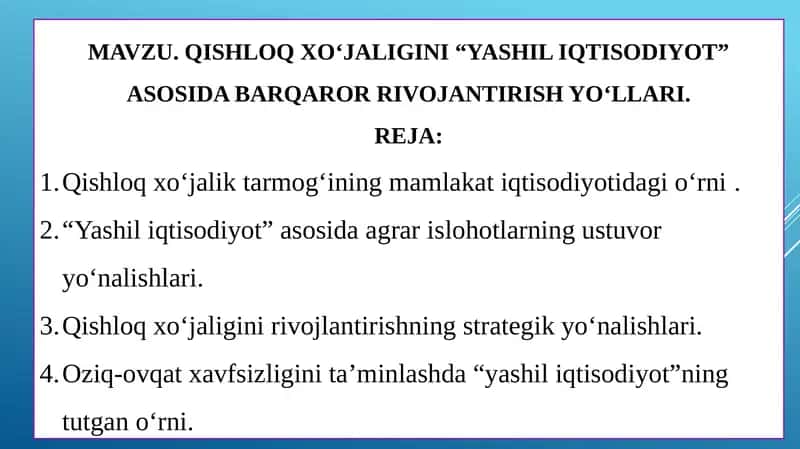 QISHLOQ XO‘JALIGINI “YASHIL IQTISODIYOT” ASOSIDA BARQAROR RIVOJANTIRISH YO‘LLARI.