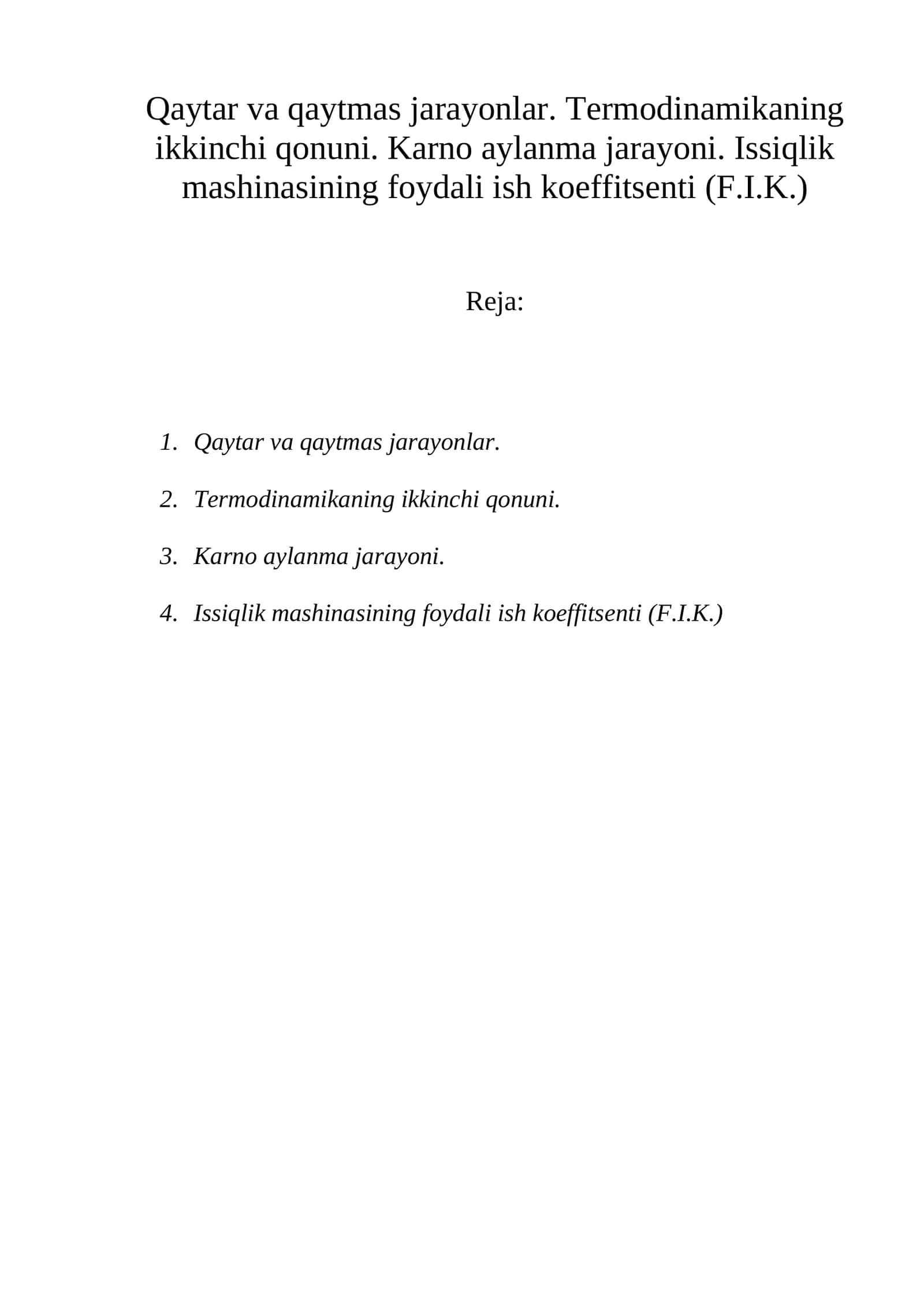 Issiqlik mashinasining foydali ish koeffitsenti (F.I.K.)