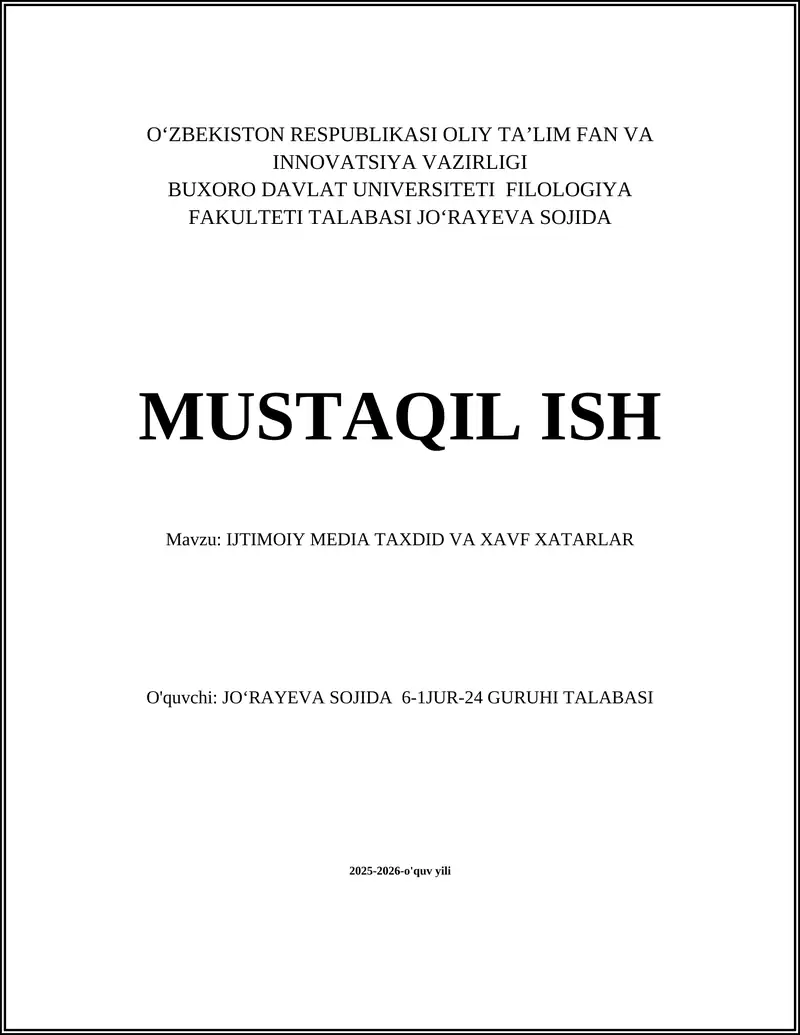 IJTIMOIY MEDIA TAXDID VA XAVF XATARLAR