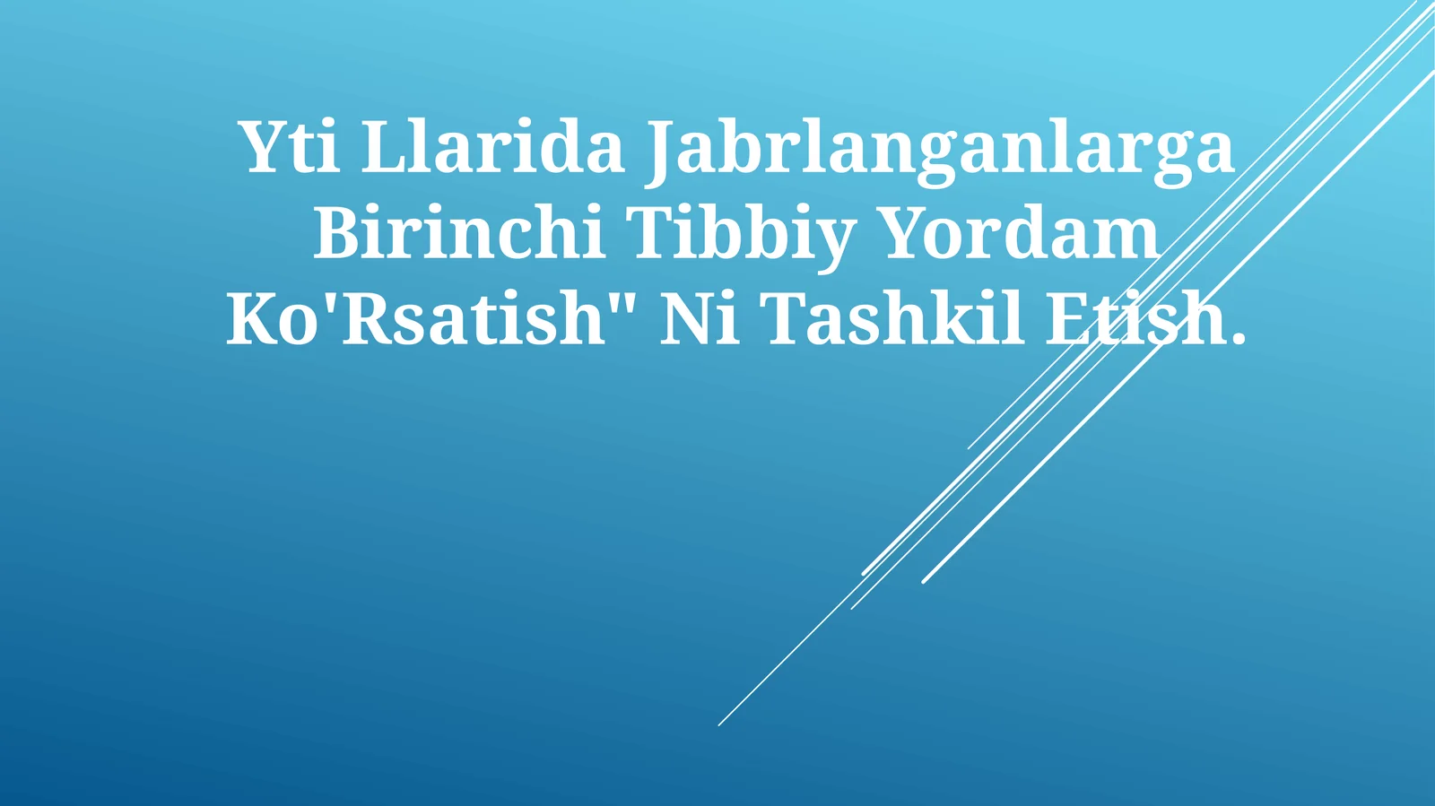 Yti Llarida Jabrlanganlarga Birinchi Tibbiy Yordam Ko'Rsatish