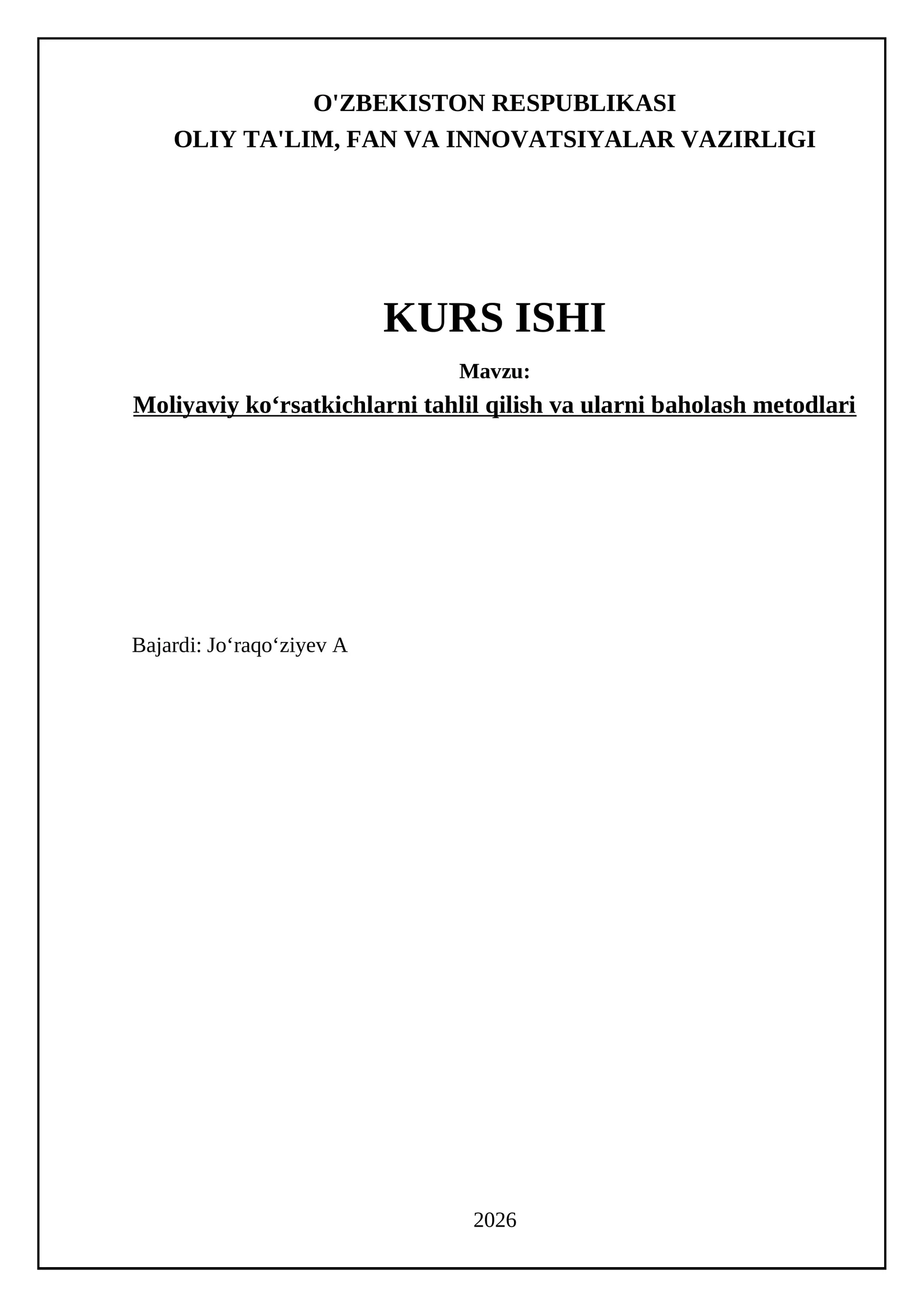Moliyaviy ko'rsatkichlarni tahlil qilish va ularni baholash metodlari