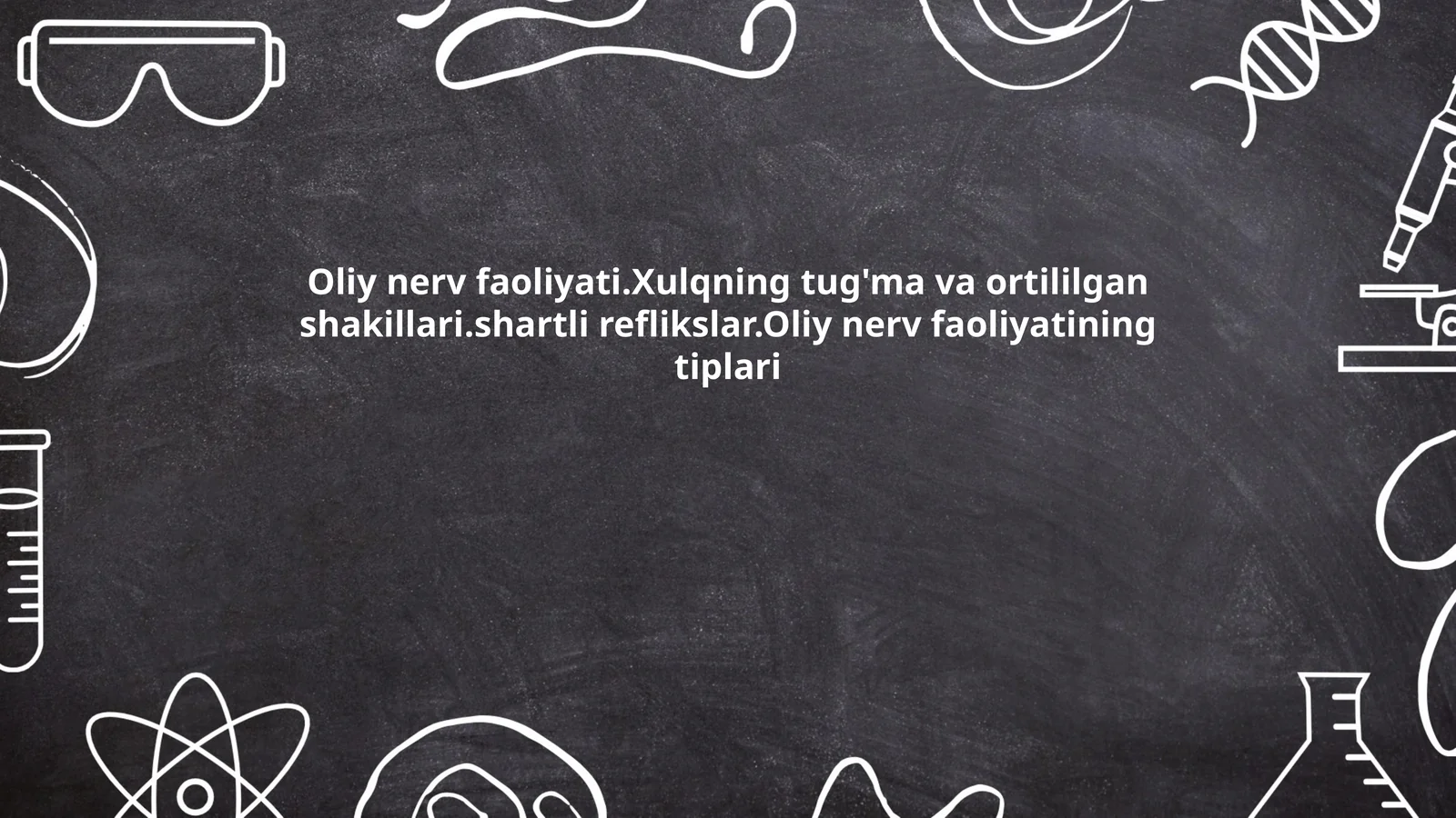 Oliy nerv faoliyati