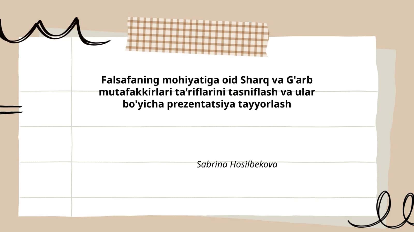 Sharq va G'arb mutafakkirlari tomonidan Falsafaning Mohiyati Ta'riflarining Umumiy Tasnifi