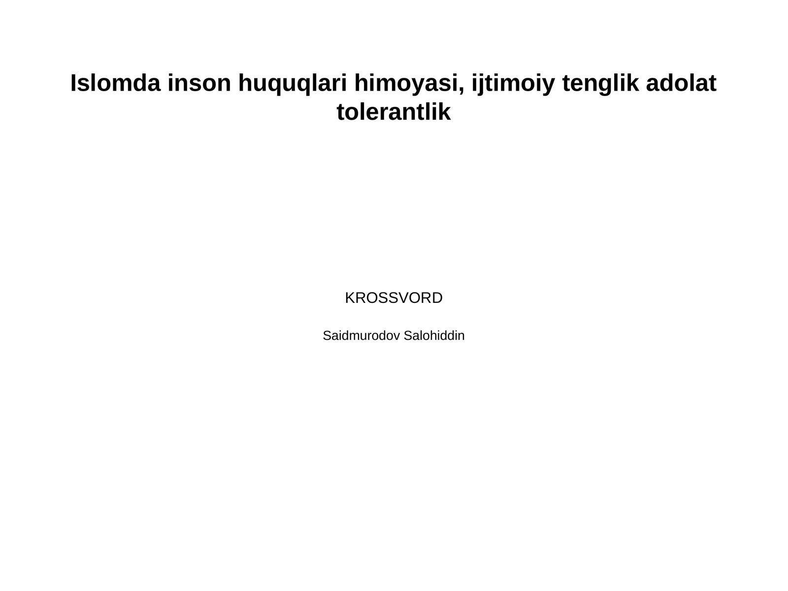 Islomda inson huquqlari himoyasi, ijtimoiy tenglik adolat tolerantlik