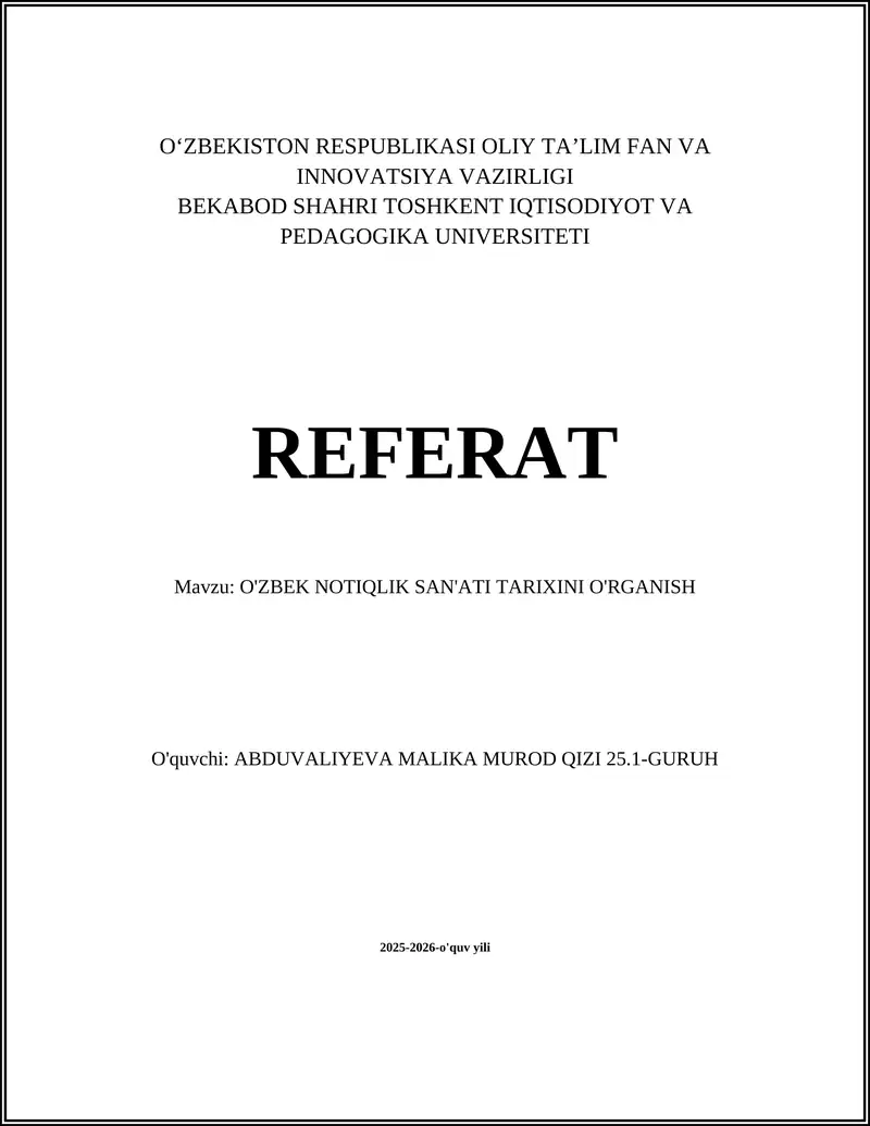 O'ZBEK NOTIQLIK SAN'ATI TARIXINI O'RGANISH